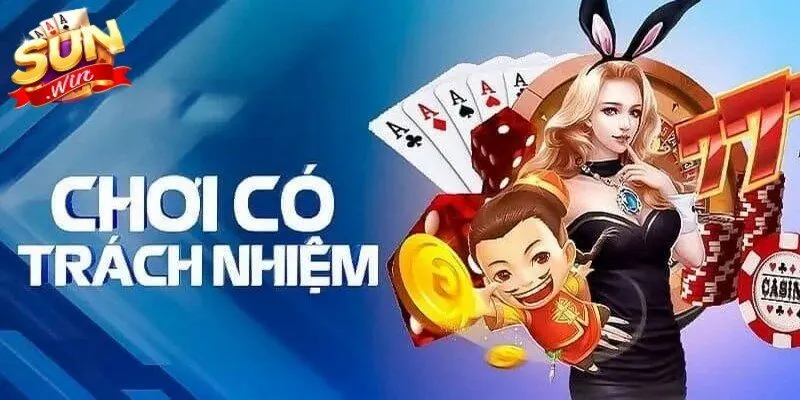 Chơi Có Trách Nhiệm Sunwin - Minh Chứng Bản Lĩnh Game Thủ 1 Sunwin Chơi có trách nhiệm giúp kiến tạo một sân chơi giao lưu văn minh